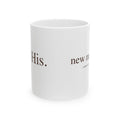 Still His — Morning Mug