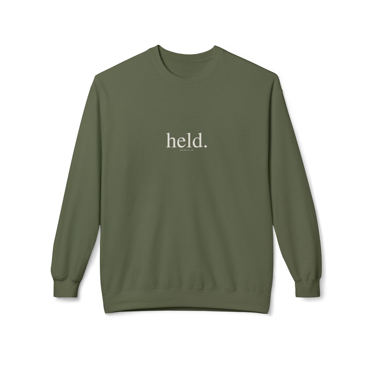 Still His — Held Crewneck