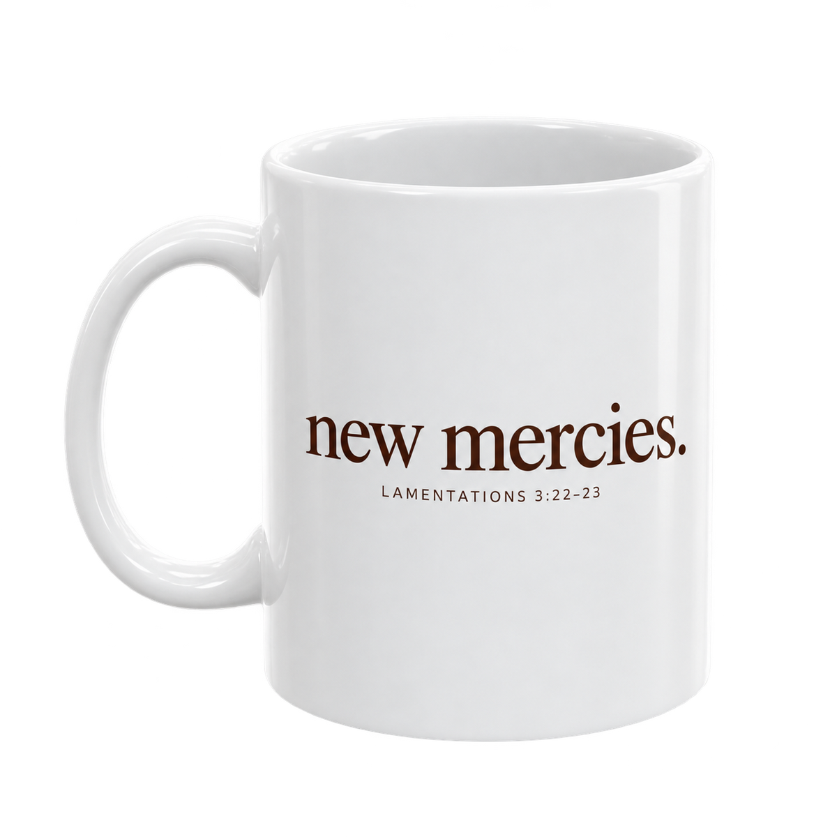 Morning Mug — reverse-side design mockup, new mercies. Lamentations 3:22–23